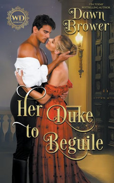 Her Duke to Beguile