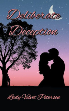 Deliberate Deception