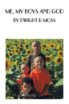 Me, My Boys and God Me, My Boys and God
