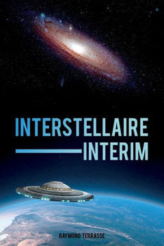 Interstellaire Interim Interstellaire Interim