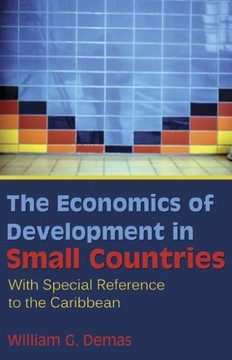 The Economics of Development in Small Countries: With Special Reference to the Caribbean