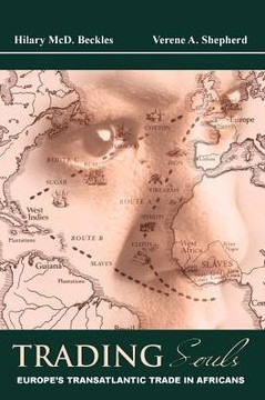 Trading Souls: Europe's Transatlantic Trade in Africans