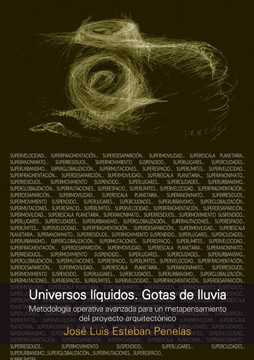 Universos líquidos. Gotas de lluvia