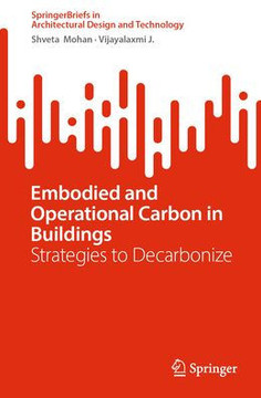 Embodied and Operational Carbon in Buildings: Strategies to Decarbonize