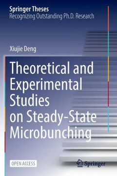 Theoretical and Experimental Studies on Steady-State Microbunching