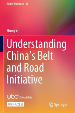 Understanding China's Belt and Road Initiative