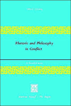 Rhetoric and Philosophy in Conflict: An Historical Survey