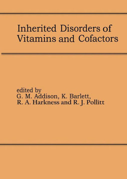 Inherited Disorders of Vitamins and Cofactors: Proceedings of the 22nd Annual Symposium of the Ssiem, Newcastle Upon Tyne, September 1984