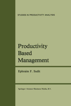 Productivity Based Management