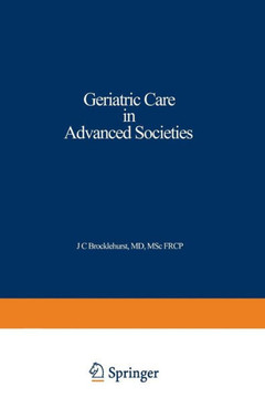 Geriatric Care in Advanced Societies
