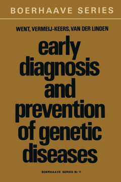 Early Diagnosis and Prevention of Genetic Diseases Early Diagnosis and Prevention of Genetic Diseases