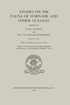 Studies on the Fauna of Suriname and Other Guyanas: Volume XV