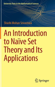 An Introduction to Naïve Set Theory and Its Applications