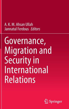 Governance, Migration and Security in International Relations