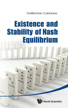 Existence and Stability of Nash Equilibrium