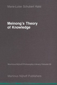 Meinong's Theory of Knowledge