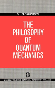 The Philosophy of Quantum Mechanics
