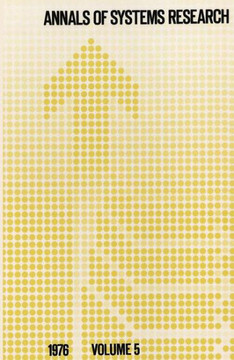 Annals of Systems Research: Publikatie Van de Systeemgroep Nederland Publication of the Netherlands Society for Systems Research