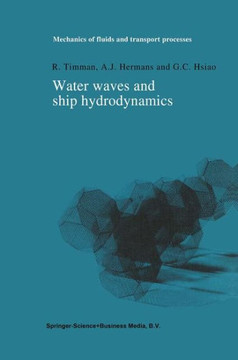 Water Waves and Ship Hydrodynamics: An Introduction