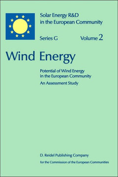 Wind Energy: Potential of Wind Energy in the European Community an Assessment Study Wind Energy: Potential of Wind Energy in the European Community an Assessment Study