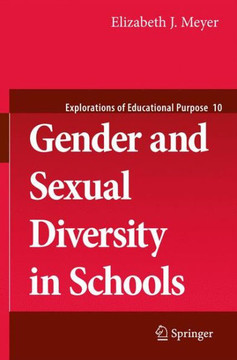 Gender and Sexual Diversity in Schools Gender and Sexual Diversity in Schools