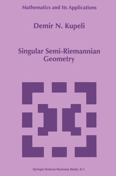 Singular Semi-Riemannian Geometry