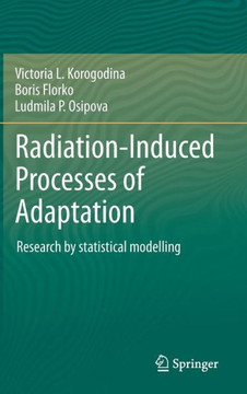 Radiation-Induced Processes of Adaptation: Research by Statistical Modelling