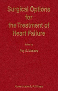 Surgical Options for the Treatment of Heart Failure