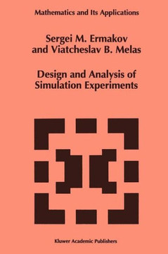 Design and Analysis of Simulation Experiments