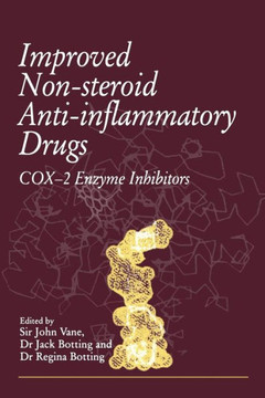 Improved Non-Steroid Anti-Inflammatory Drugs: Cox-2 Enzyme Inhibitors