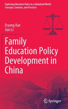 Family Education Policy Development in China