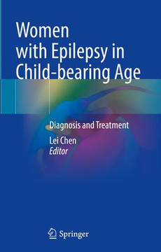 Women with Epilepsy in Child-Bearing Age: Diagnosis and Treatment