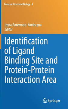 Identification of Ligand Binding Site and Protein-Protein Interaction Area