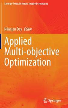 Applied Multi-Objective Optimization