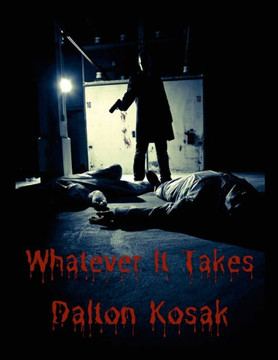 Whatever It Takes Whatever It Takes