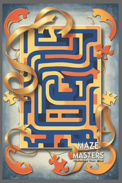 ""Amazing Mazes for Kids Ages 4-8""