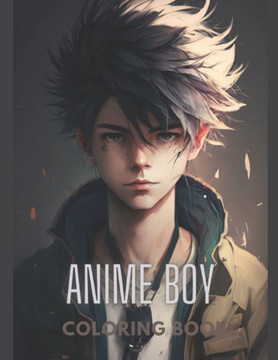 ""Anime Adventure: Coloring Book for Boys""