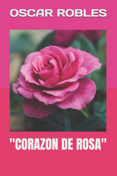 ""Corazon de Rosa""