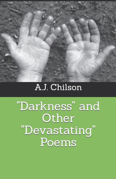 ""Darkness"" and Other ""Devastating"" Poems