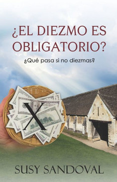 ¿El diezmo es obligatorio?: ¿Qué pasa si no diezmas?
