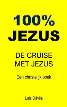 100% Jezus: de Cruise Met Jezus