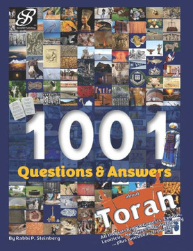 1001 Questions & Answers about Torah: Trivia on the Torah by Parashah