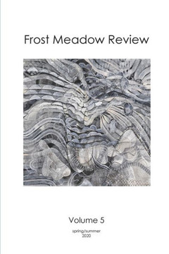 Frost Meadow Review Volume 5