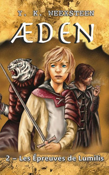 2 - Les épreuves de Lumilis