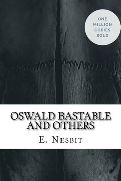 Oswald Bastable And Others Oswald Bastable And Others