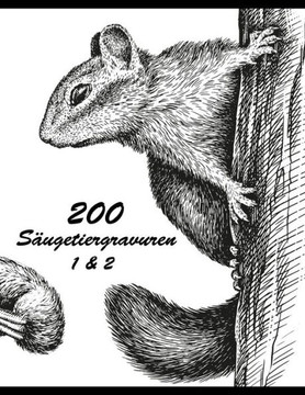 200 Säugetiergravuren 1 & 2