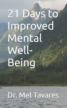 21 Days to Improved Mental Well-Being