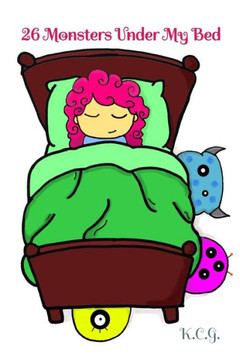 26 Monsters Under My Bed: educational learning alphabet children book monsters kids story