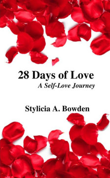 28 Days of Love: A Self-Love Journey