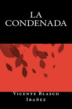 La Condenada (Spanish Edition)